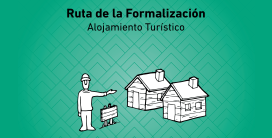 Ruta de la Formalización: Alojamiento Turístico